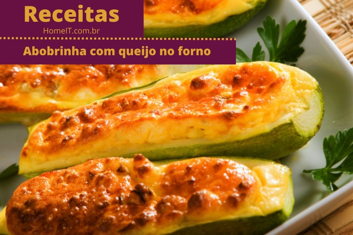 Receita Abobrinha com queijo no forno