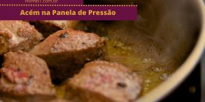 Receita de Acém na Panela de Pressão